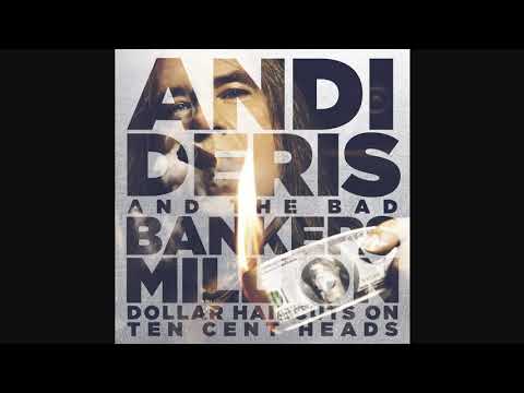 Andi Deris And The Bad Bankers - Million Dollar Haircuts On Ten Cent Heads (2013) (Complete Edition)