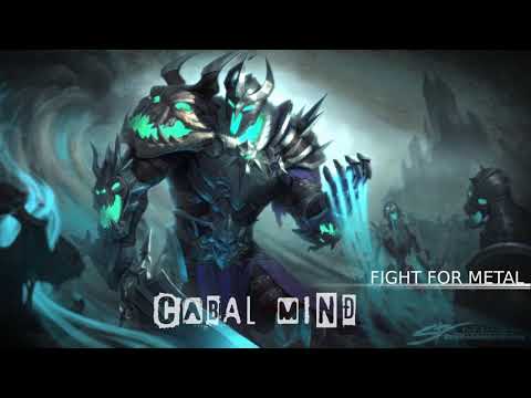 Cabal Mind - Fight For Metal [Aggressive Orchestral Metal]