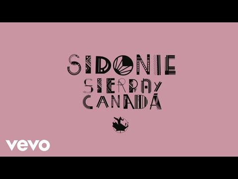 Sidonie - Sierra y Canadá (Historia de amor asincrónico)