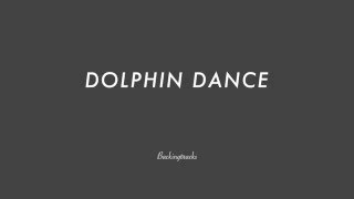 DOLPHIN DANCE - Jazz Backing Track Play Along