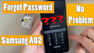 Forgot Password Samsung Galaxy A02 SM-A022F: Unlock pattern, pin, password lock