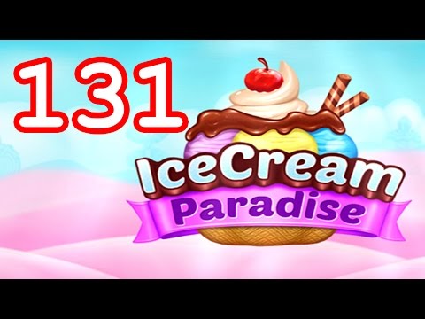 Ice Cream Paradise - Match 3 - Level 131 - Lösung Solution Walkthrough