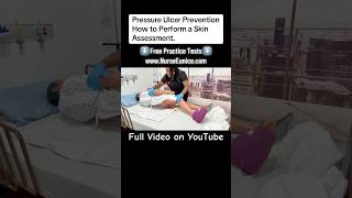 Pressure Ulcers Prevention: How to Perform a Skin Assessment #CNA #PCT