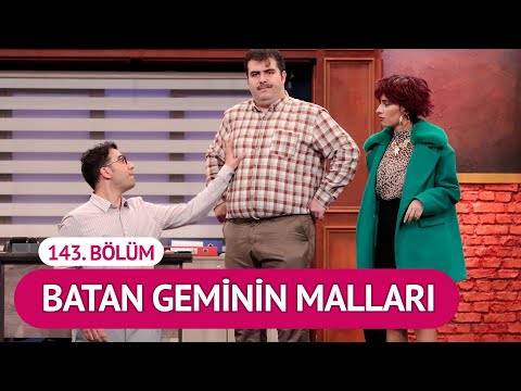 Batan Geminin Malları (143. Bölüm) - Çok Güzel Hareketler 2