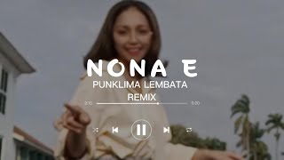 Download lagu Lagu Goyang Slow - NONA E - PunkLima Lembata Remix Viral TikTok 2023 mp3 Download lagu Lagu Goyang Slow - NONA E - PunkLima Lembata Remix Viral TikTok 2023 mp3