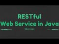 Creating A Restful Webservice In Java