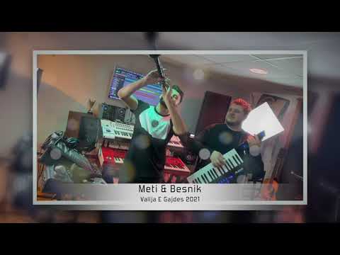 Vallja E Gajdes 2021 - Meti & Besnik (4K)