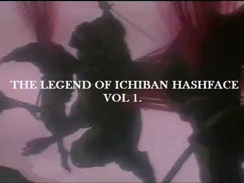 ICHI!!! - THE LEGEND OF ICHIBAN HASHFACE Vol. 1 (2013)