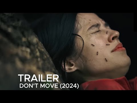 Don't Move (2024) - Horror/Thriller - Movie Trailer