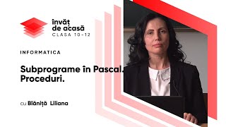 "Subprograme în Pascal. Proceduri"