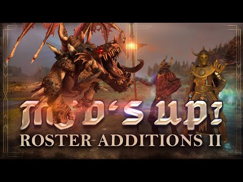 Total War: WARHAMMER III - MOD'S UP? - "Roster Additions II"