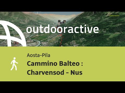 Cammino Balteo : Charvensod - Nus