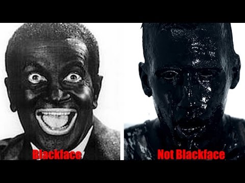 Blackface? Don't be stupid.