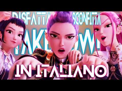 TAKEDOWN | KPop Demon Hunters | Adattamento ITALIANO | GamBeat