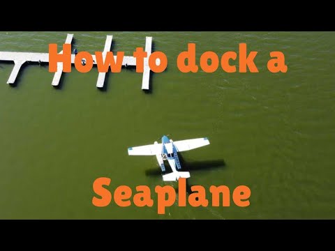How to Dock a Seaplane - Float Flying Fundamentals (FLIGHT VLOG #26)