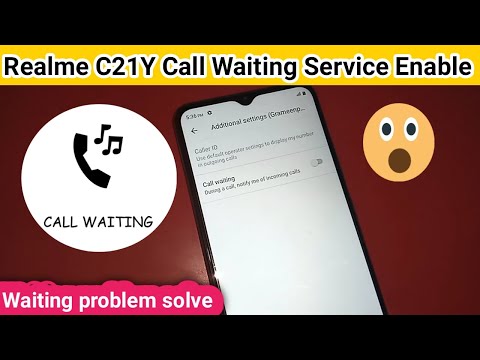 Realme C21Y call waiting service Enable