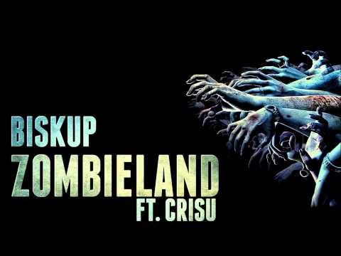 Biskup ft Crisu Zombieland