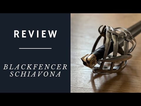 Review - Blackfencer Schiavona