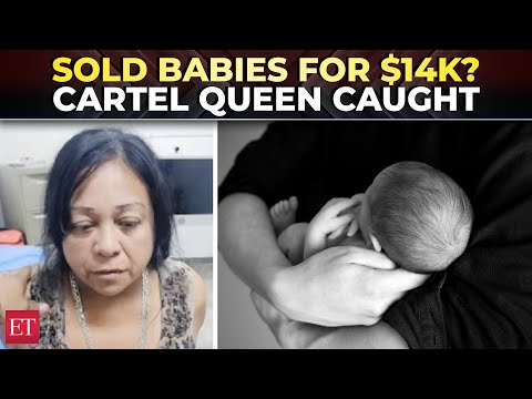 ‘$14,000 a baby’: ‘La Diabla’ arrested for selling newborns, harvesting mothers’ organs