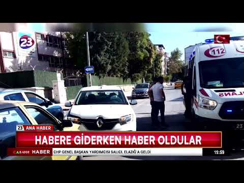 HABERE GİDERKEN HABER OLDULAR