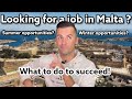 Is it easy to find a job in Malta ?