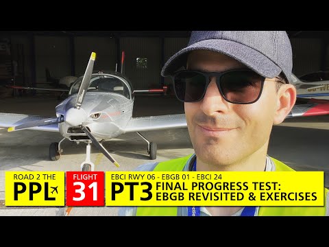 Road to the PPL (#31) - Final progress test (including a NAV to EBGB RWY 01) - with ATC (Sonaca 200)