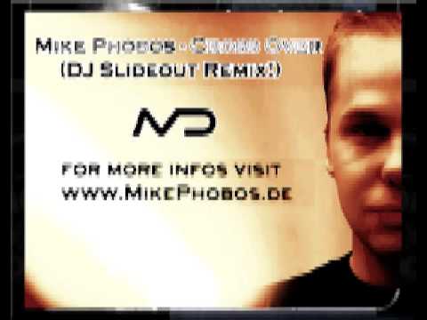 Mike Phobos - Cross Over (DJ Slideout Remix)