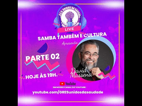 Live da Unidos da Saudade - Convidado: David Massena (Parte 2)