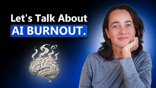 Let's talk about AI burnout | How to Stay Sane in a Fast Changing Tech World