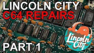 Lincoln City C64 Testing and Repairs - Part 1