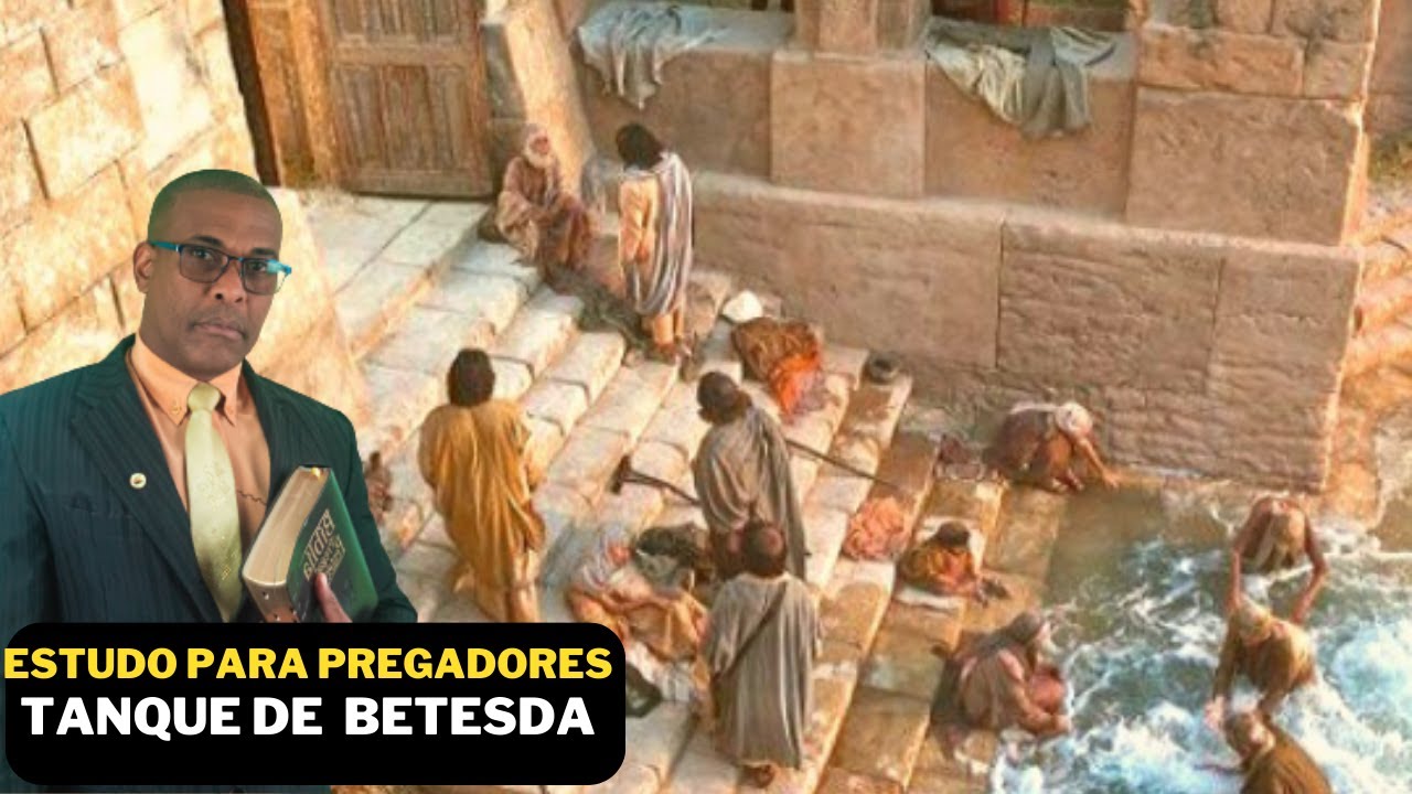 [TANQUE DE BETESDA] Estudo bíblico da Palavra de Deus Pr. Sérgio Soares