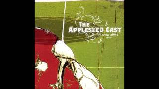The Appleseed Cast - Ice Heavy Branches