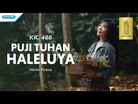 Puji Tuhan Haleluya - KIDUNG KEESAAN KK No.480 - Herlin Pirena