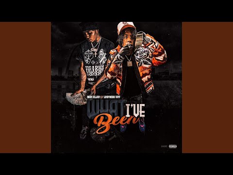 What I've Been (feat. Lundymobb Tayy)