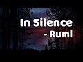 In Silence - Rumi - Inner Sphere In Silence - Rumi