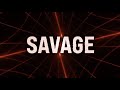 Tiësto & Deorro - Savage [Lyric Video]