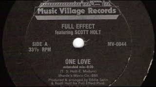 Full Effect Featuring Scott Holt ‎– One Love (Satin Samples)
