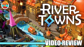 Review: River Towns (Steam) - Defunct Games