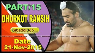 (13) Dhurkot Ransih ( Moga) Kabaddi Tournament 21 Nov 2015