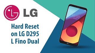 How to Hard Reset on LG L Fino Dual D295?