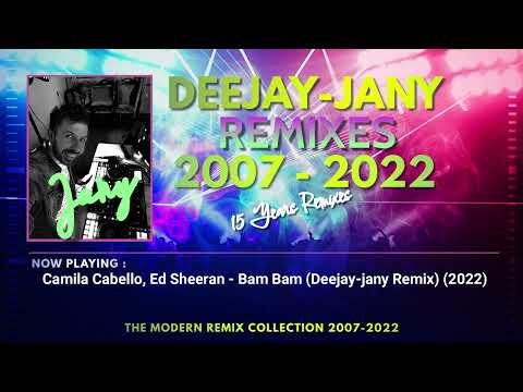 Deejay-jany - 15 Years of Remixes 2007 - 2022