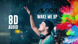 Avicii - Wake Me Up | 8D Audio [ Use Headphones 🎧 ] || Dawn of Music ||