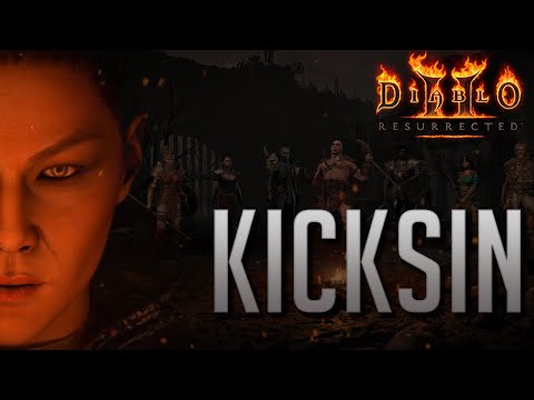 [GUIDE] Diablo 2 Resurrected - KICKSIN ASSASSIN