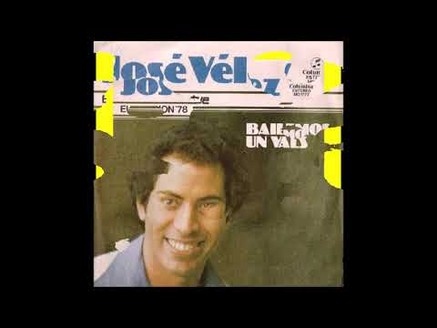 1978 José Vélez - Bailemos Un Vals