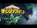 MHA From A Monster To A Hero Episode 11