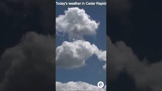 Today's weather in Cedar Rapids, Iowa