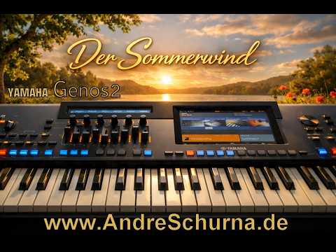 Entertainers First Der Sommerwind angelehnt an Klaus Wunderlich fürYAMAHA Genos2 www.AndreSchurna.de