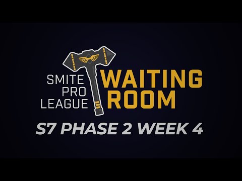 SPL WAITING ROOM - S7 Phase 2 Week 4