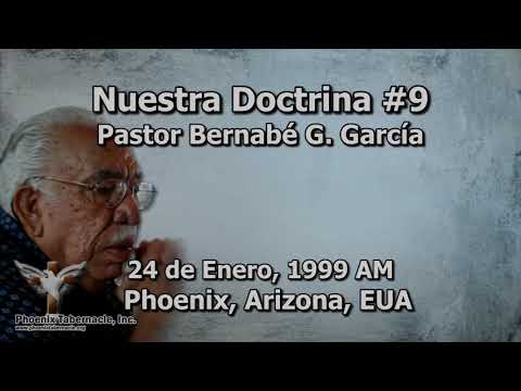 2021-0414 PM Nuestra Doctrina #9 - Pastor Bernabé G. García