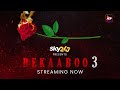 Bekaaboo Girls Bekaaboo Season 3 Riya Sen Nikikta Ghag Rrahul Sudhir Streaming Now